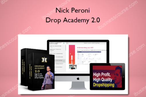 Nick Peroni – Drop Academy 2.0