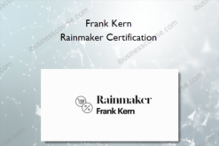 Frank Kern – Rainmaker Certification