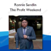 Ronnie Sandlin – The Profit Weekend