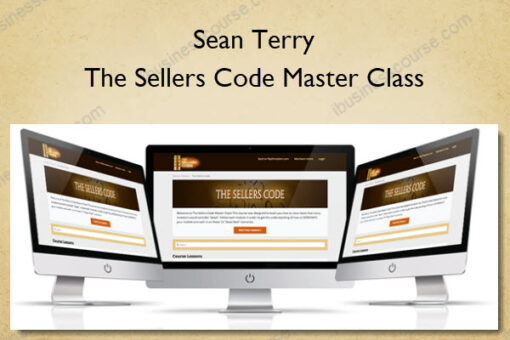 The Sellers Code Master Class - Sean Terry