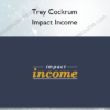 Trey Cockrum – Impact Income