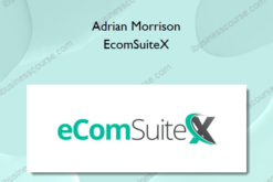 Adrian Morrison – EcomSuiteX