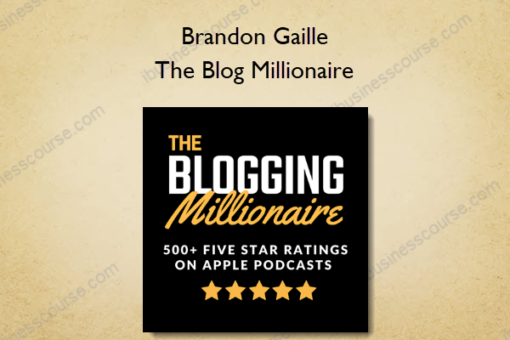 Brandon Gaille – The Blog Millionaire