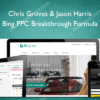 Chris Groves & Jason Harris – Bing PPC Breakthrough Formula