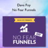 Dave Foy – No Fear Funnels