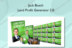 Jack Bosch – Land Profit Generator 2.0