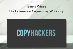 Joanna Wiebe - The Conversion Copywriting Workshop