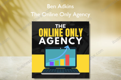 Ben Adkins – The Online Only Agency