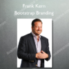 Frank Kern – Bootstrap Branding