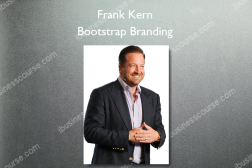 Frank Kern – Bootstrap Branding