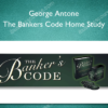 The Bankers Code Home Study - George Antone