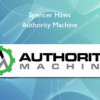 Spencer Haws – Authority Machine