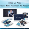 Wilco De Kreij – Protect Your Facebook Ad Account