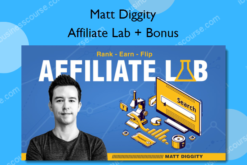 Affiliate Lab + Bonus (Update 2023) – Matt Diggity