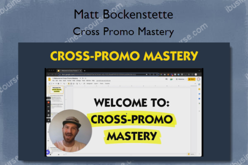 Cross Promo Mastery – Matt Bockenstette