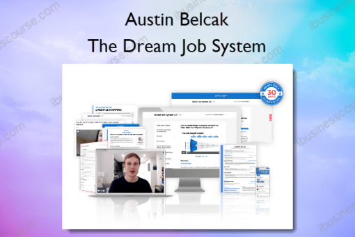 The Dream Job System – Austin Belcak