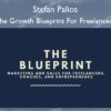 The Growth Blueprint For Freelancers – Stefan Palios