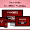 Tube Money Masterclass – Dylan Miller