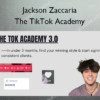 The TikTok Academy – Jackson Zaccaria