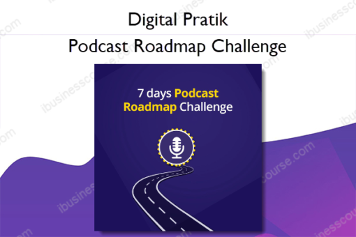 Podcast Roadmap Challenge – Digital Pratik