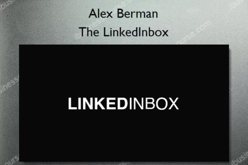 The LinkedInbox – Alex Berman