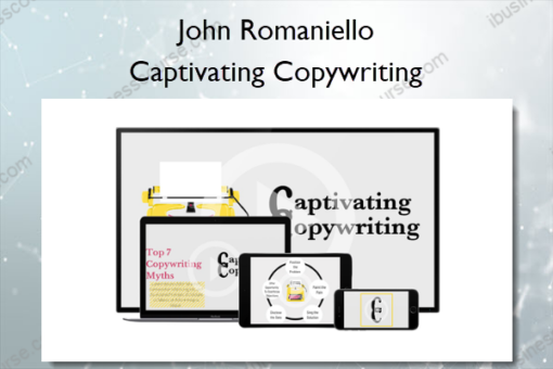 Captivating Copywriting – John Romaniello