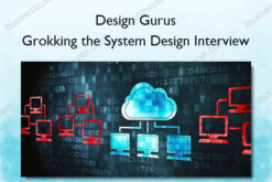 Grokking the System Design Interview