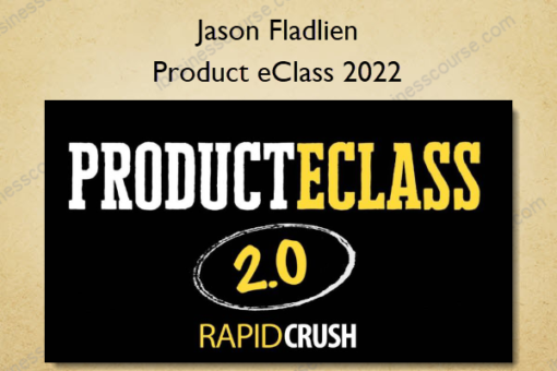 Product eClass 2022 – Jason Fladlien