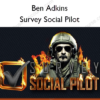 Survey Social Pilot – Ben Adkins