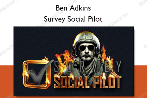 Survey Social Pilot – Ben Adkins