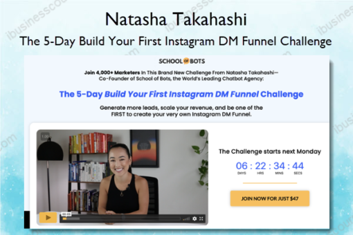 The 5 Day Build Your First Instagram DM Funnel Challenge – Natasha Takahashi