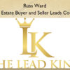 Real Estate Buyer and Seller Leads Course - Russ Ward