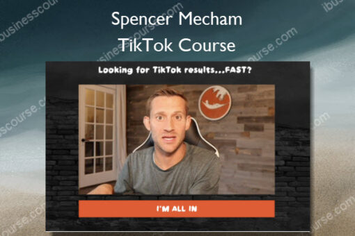 TikTok Course - Spencer Mecham