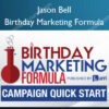 Birthday Marketing Formula - Jason Bell