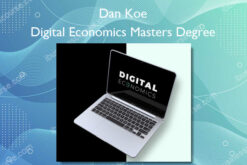 Digital Economics Masters Degree - Dan Koe