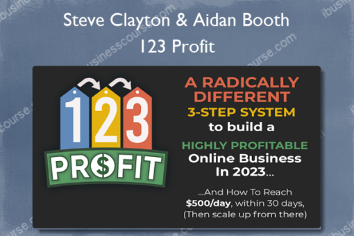 123 Profit – Steve Clayton Aidan Booth