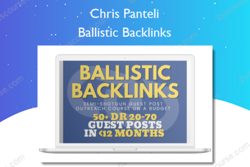 Ballistic Backlinks – Chris Panteli