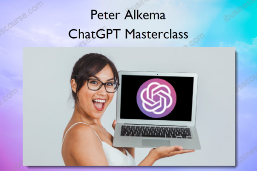 ChatGPT Masterclass Smart Tips ChatGPT Insights Future – Peter Alkema