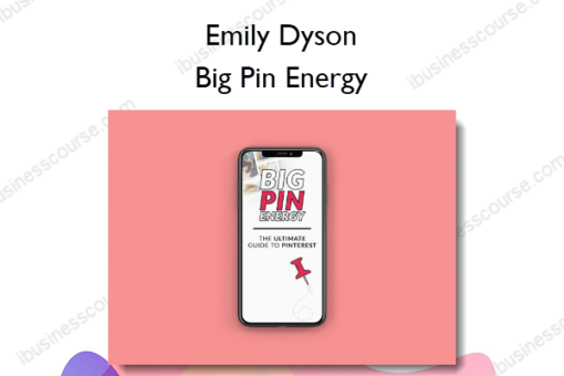 Big Pin Energy – How To Make Money Drive Traffic With Pinterest