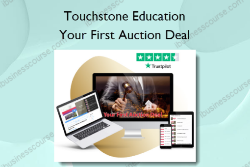 Your First Auction Deal – Touchstone Education