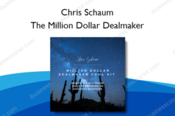 The Million Dollar Dealmaker – Chris Schaum