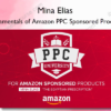 Fundamentals of Amazon PPC Sponsored Products – Mina Elias