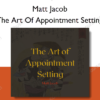 The Art Of Appointment Setting