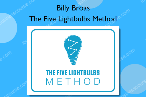 The Five Lightbulbs Method