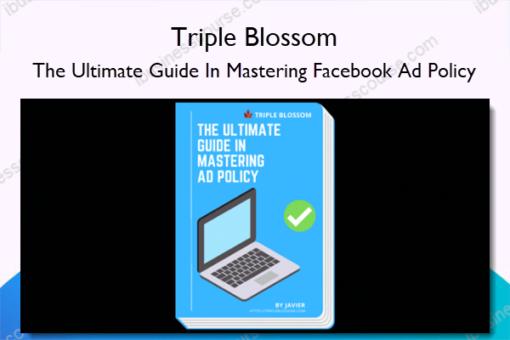 The Ultimate Guide In Mastering Facebook Ad Policy