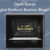 Digital Products Business Blueprint