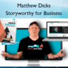 Storyworthy for Business – Matthew Dicks