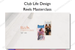 Reels Masterclass