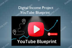 YouTube Blueprint – Digital Income Project