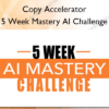 5 Week Mastery AI Challenge